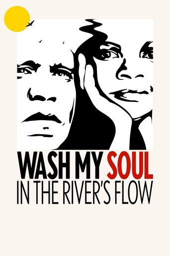 دانلود فیلم Wash My Soul in the River's Flow 2021