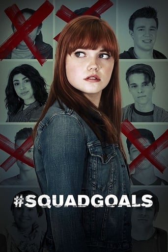 دانلود فیلم #SquadGoals 2018 (کلاس مرگبار )