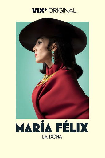 دانلود سریال María Félix La Doña 2022