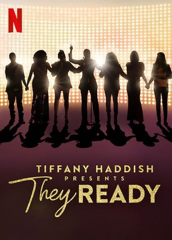 دانلود سریال Tiffany Haddish Presents: They Ready 2019
