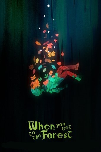 دانلود فیلم When You Get to the Forest 2023