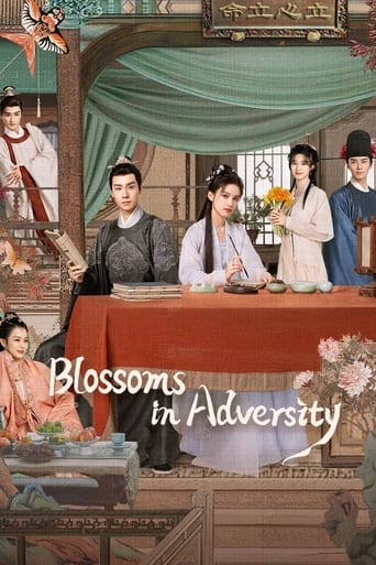 دانلود سریال Blossoms in Adversity 2024 (شکوفایی در زمان سختی)