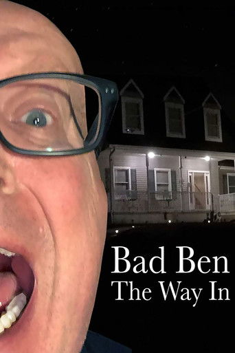 دانلود فیلم Bad Ben: The Way In 2019