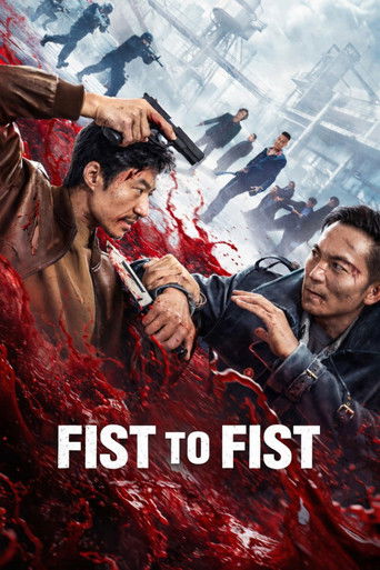 دانلود فیلم Fist to Fist 2026