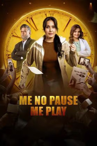 دانلود فیلم Me No Pause Me Play 2025