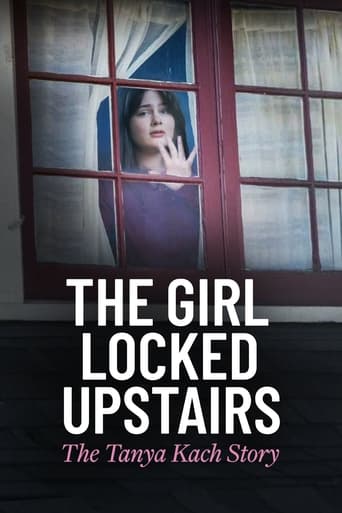 دانلود فیلم The Girl Locked Upstairs: The Tanya Kach Story 2024