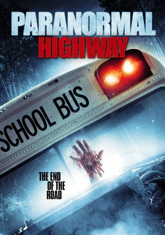 دانلود فیلم Paranormal Highway 2017