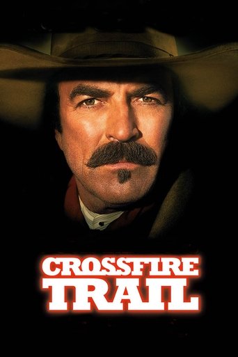 دانلود فیلم Crossfire Trail 2001 (دالان آتش صلیبی)