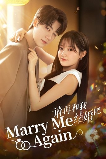 دانلود سریال Marry Me Again 2025 (دوباره باهام ازدواج کن)