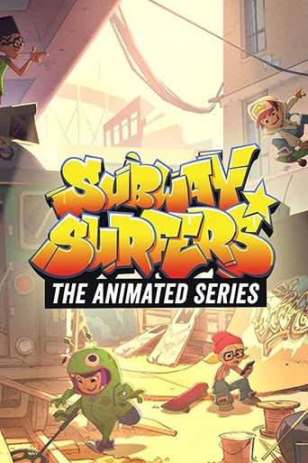 دانلود سریال Subway Surfers: The Animated Series 2018