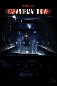 دانلود فیلم Paranormal Drive 2016