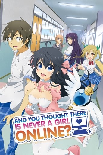 دانلود سریال And You Thought There Is Never a Girl Online? 2016