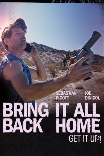 دانلود فیلم Bring It All Back Home 2025