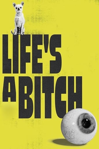 دانلود فیلم Life's a Bitch 2023