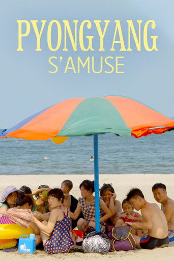 دانلود فیلم Have Fun in Pyongyang 2019