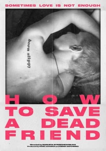 دانلود فیلم How to Save a Dead Friend 2022