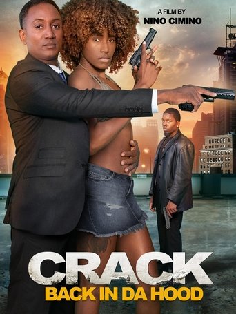 دانلود فیلم Crack: Back in Da Hood 2024
