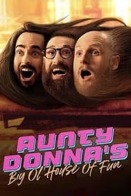 دانلود سریال Aunty Donna's Big Ol House of Fun 2020