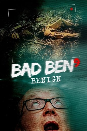 دانلود فیلم Bad Ben 9: Benign 2021