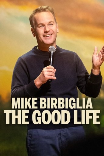 دانلود فیلم Mike Birbiglia: The Good Life 2025